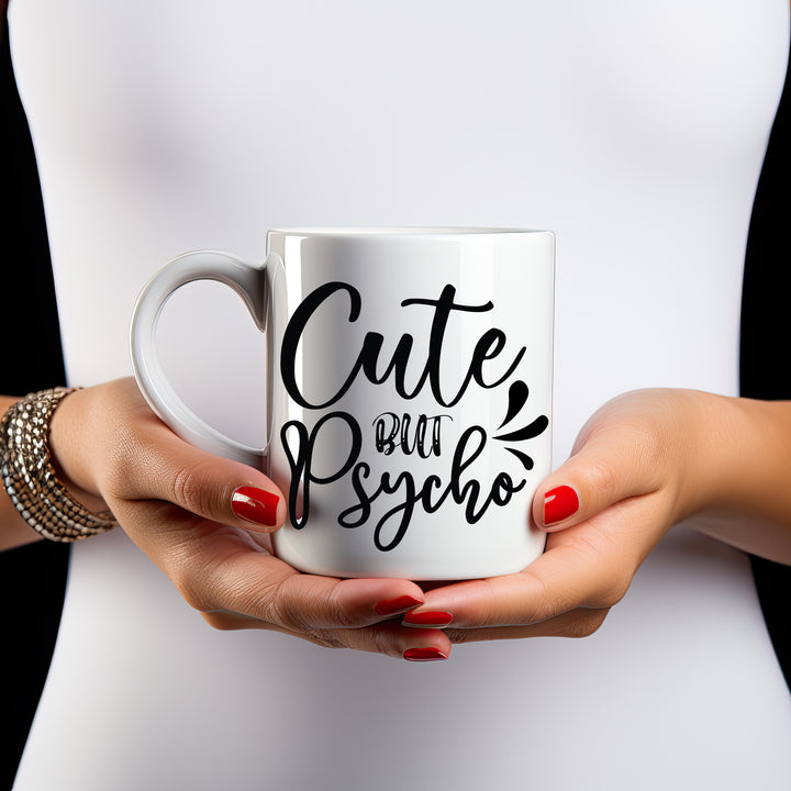 Cute But Psycho Mug 11oz and 15oz Crazy mug, girlfriend, boyfriend, couple, Couple, Best Friend, Cute, Mug,