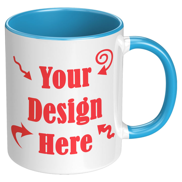 Custom Mug 11 oz or 15 oz