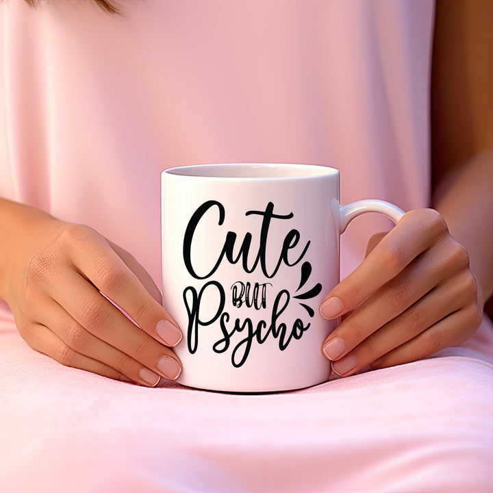 Cute But Psycho Mug 11oz and 15oz Crazy mug, girlfriend, boyfriend, couple, Couple, Best Friend, Cute, Mug,
